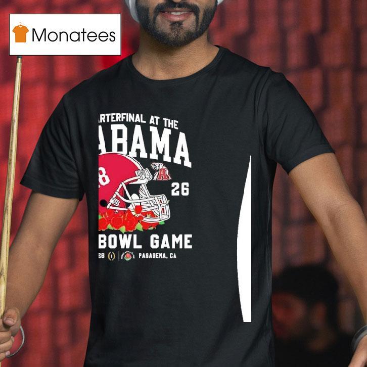 Alabama Crimson Tide Rose Bowl Game Cfp Quarterfinal At The Pasadena La T Shirt Alabama Crimson Tide Rose Bowl Game Cfp Quarterfinal At The Pasadena La T Shirt