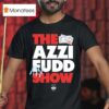 Azzi Fudd The Azzi Fudd Show Uconn Huskies Signature T Shirt