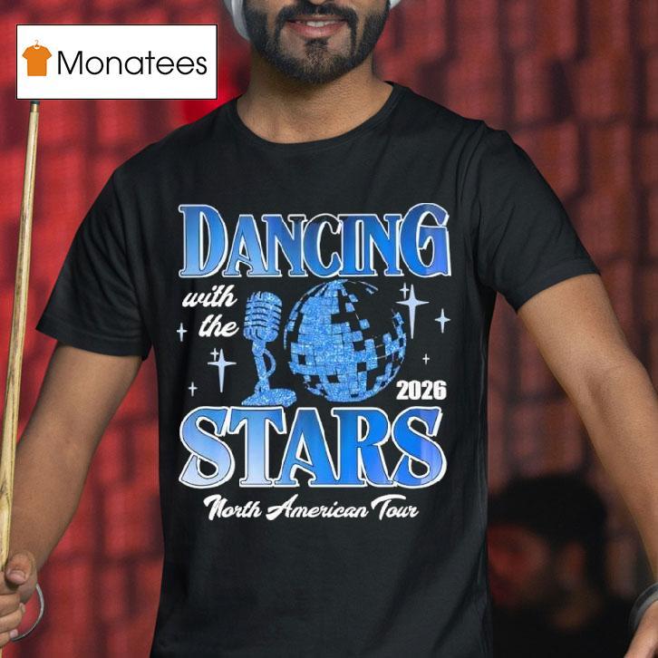 Ballroom Dancing With The Stars Tour T Shirt Ballroom Dancing With The Stars Tour T Shirt
