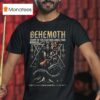 Behemoth Chant Of The Eastern Lands Tour At Floyd Live Music Venue On February T Shirt