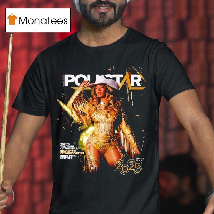 Beyonce Graces The Cover Of Pollstar As Cowboy Carter The Top Tour T Shirt Beyonce Graces The Cover Of Pollstar As Cowboy Carter The Top Tour T Shirt