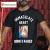 Born X Raised Immaculate Hear T Shirt