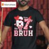 Bruh Six Seven Valentines Meme T Shirt