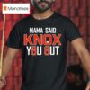 Buffalo Bills Mama Said Knox You Ou T Shirt