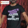 Church Of Misery Master Of Brutality T Shirt