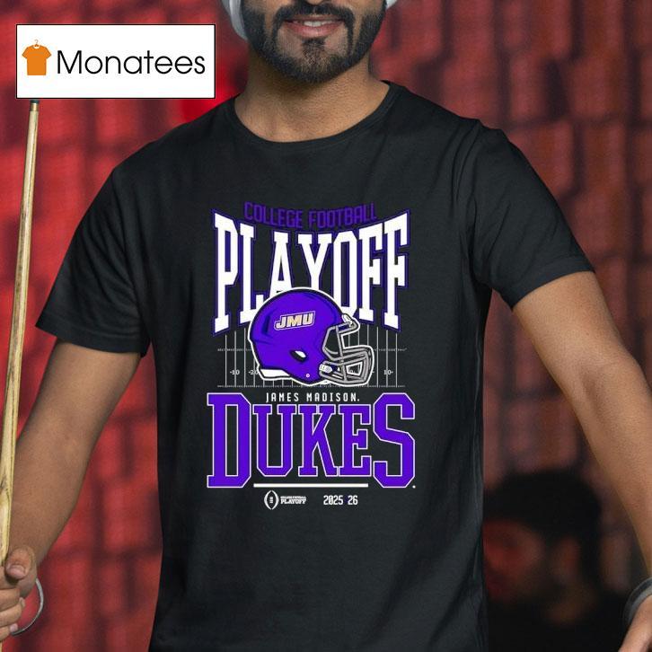 College Football Playoff James Madison Dukes T Shirt College Football Playoff James Madison Dukes T Shirt