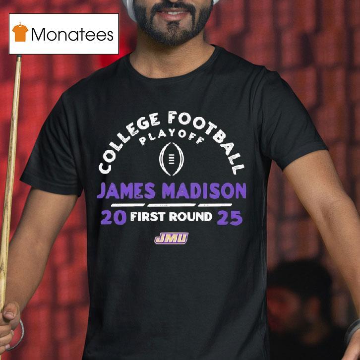 College Football Playoff First Round James Madison Dukes T Shirt College Football Playoff First Round James Madison Dukes T Shirt