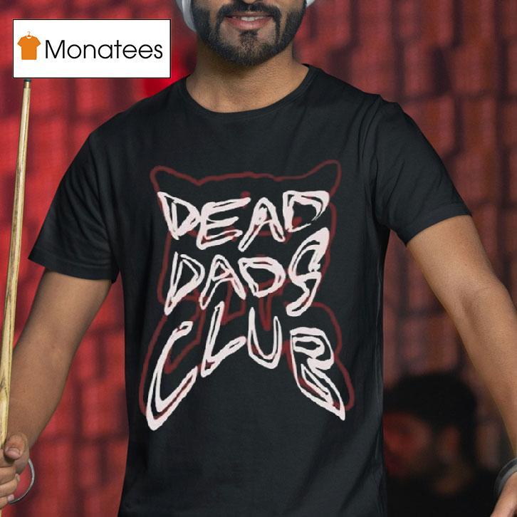 Dead Dads Club Logo T Shirt Dead Dads Club Logo T Shirt
