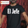 El Jefe Senor Popovich President Of Basketball T Shirt