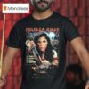 Felissa Rose This Summer S Sweetest Nightmare T Shirt