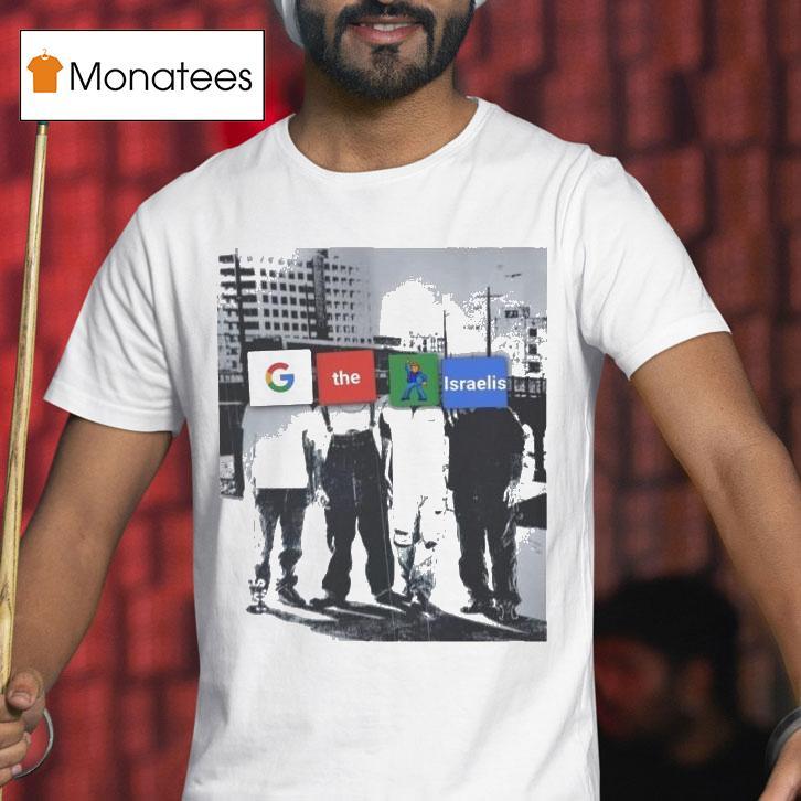 Google The Dancing Israelis T Shirt Google The Dancing Israelis T Shirt