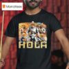 Halo Hola T Shirt