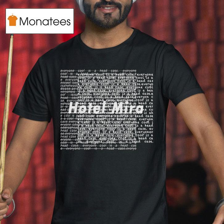 Hotel Mira Jungle T Shirt Hotel Mira Jungle T Shirt
