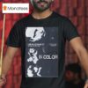 In Color Los Angeles Ca February Concer T Shirt