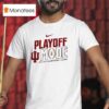 Indiana Hoosiers Playoff Mode Built To Be Champions Go Big Red Masco T Shirt