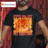 It S Past My Bedtime Funny Cat Meme Animals Humor Quote T Shirt