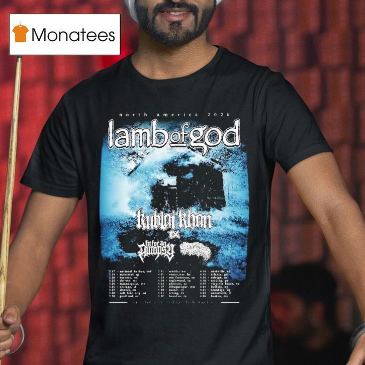 Lamb Of God The Heaviest Tour Of North America Dates T Shirt Lamb Of God The Heaviest Tour Of North America Dates T Shirt