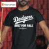 Los Angeles Dodgers Built For Fall Mlb Postseason T Shirt