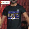Los Angeles Rams Nfl Playoffs Ready T Shirt
