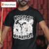 Luffy World Noble No Gods No Masters T Shirt