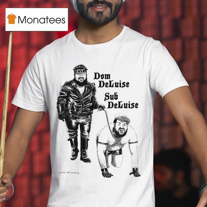 Lukey Mcgarry Dom Deluise Sub Finland T Shirt Lukey Mcgarry Dom Deluise Sub Finland T Shirt