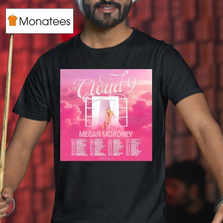 Megan Moroney The Cloud Tour T Shirt Megan Moroney The Cloud Tour T Shirt