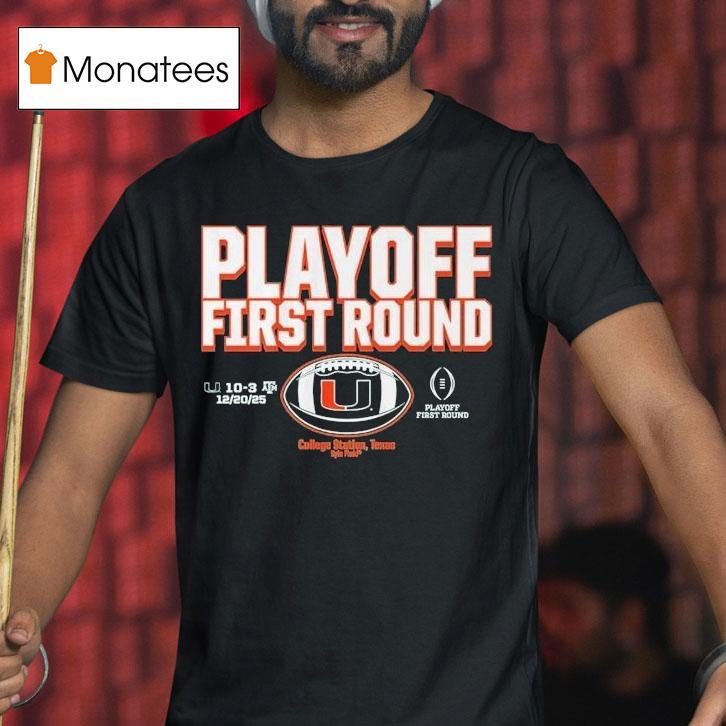 Miami Hurricanes Cfp Playoff First Round Winner T Shirt Miami Hurricanes Cfp Playoff First Round Winner T Shirt