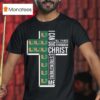 Miami Hurricanes I Can Do All Things Through Christ Who Strengthens Me Cross T Shirt
