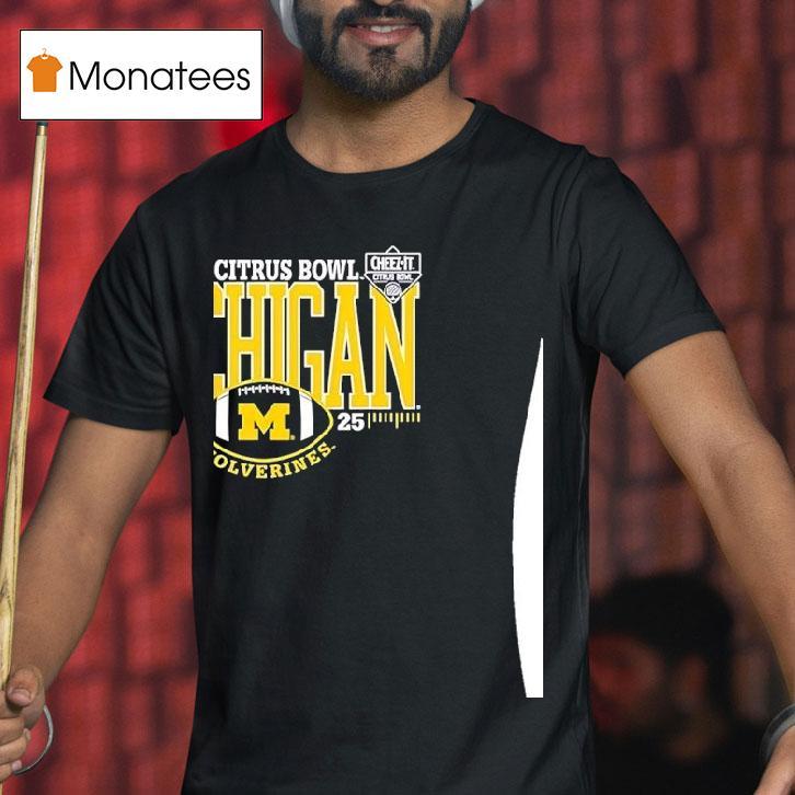 Michigan Wolverines Cheez It Citrus Bowl T Shirt Michigan Wolverines Cheez It Citrus Bowl T Shirt