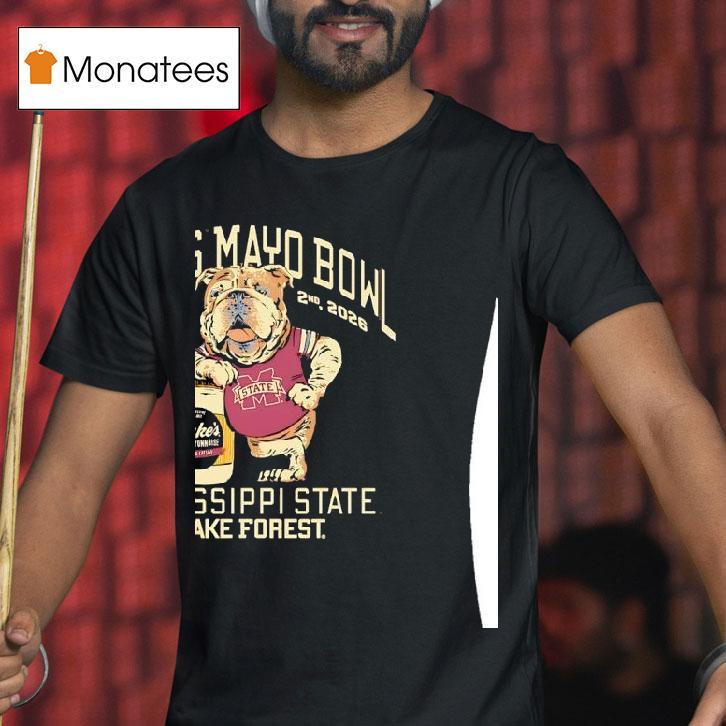 Mississippi State And Wake Forest Duke S Mayo Bowl Jan Nd T Shirt Mississippi State And Wake Forest Duke S Mayo Bowl Jan Nd T Shirt