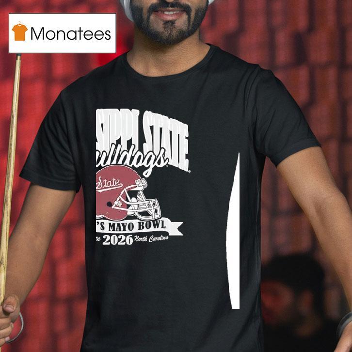 Mississippi State Bulldogs Duke S Mayo Bowl Charlotte North Carolina T Shirt Mississippi State Bulldogs Duke S Mayo Bowl Charlotte North Carolina T Shirt