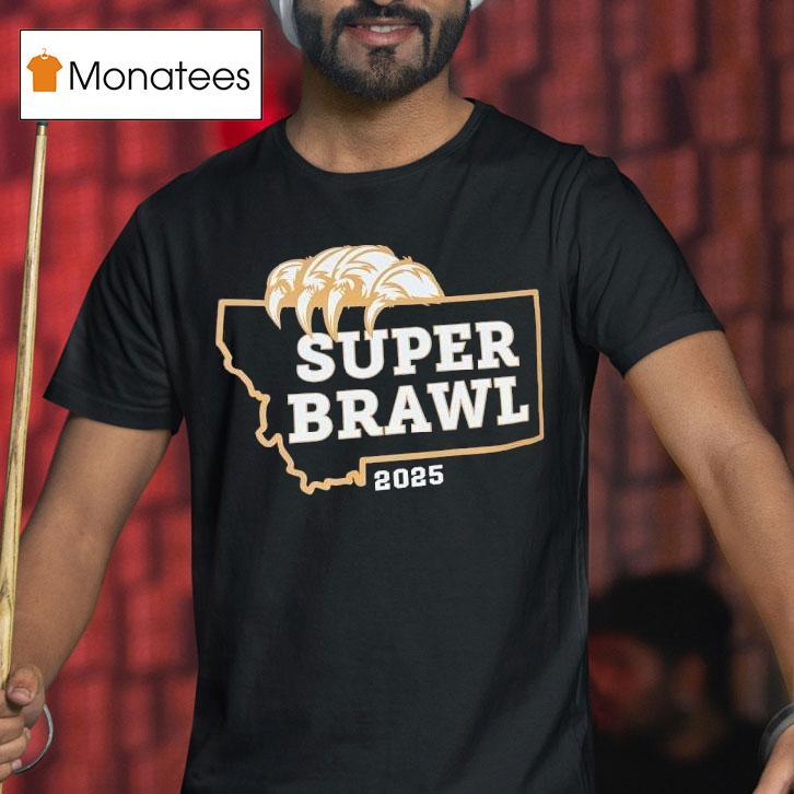 Montana State Bobcats Super Brawl T Shirt Montana State Bobcats Super Brawl T Shirt