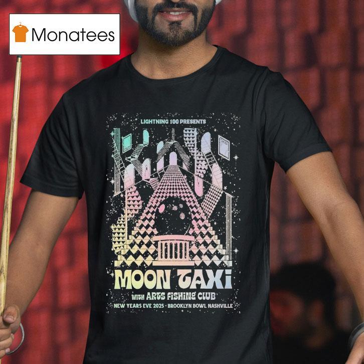 Moon Taxi Brooklyn Bowl Nashville Tn Dec T Shirt Moon Taxi Brooklyn Bowl Nashville Tn Dec T Shirt