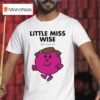 Mr Men Little Miss Little Miss Wise T Shirt