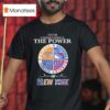 Never Underestimate The Power Of New York Knicks Rangers Yankees Giants Mashup Logo T Shirt