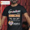 New York Knicks I M A Grandma And A Fan Which Means I M Pretty Much Perfec T Shirt
