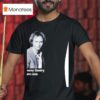 Rip Anthony Geary Memorial T Shirt