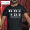 Rogue Nerd Nerdbirdmafia T Shirt