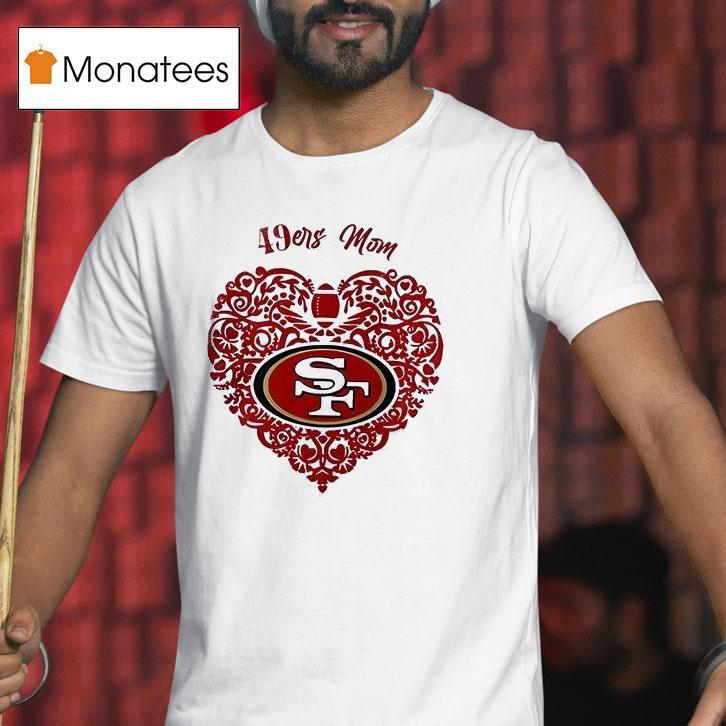 San Francisco Ers Mom I M A Mother And A Ers Fan It S Not For The Weak T Shirt San Francisco Ers Mom I M A Mother And A Ers Fan It S Not For The Weak T Shirt