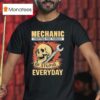 Skull And Wrench Mechanic Fighting The Forces Of Stupid Everyday T Shirt