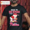 Snoopy And Charlie Brown Woodstock The Peanuts Philadelphia Phillies Back To Red October Mlb Postseason Signatures T Shirt