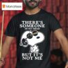 Snoopy Pink Floyd There S Someone In My Head But It S Not Me T Shirt