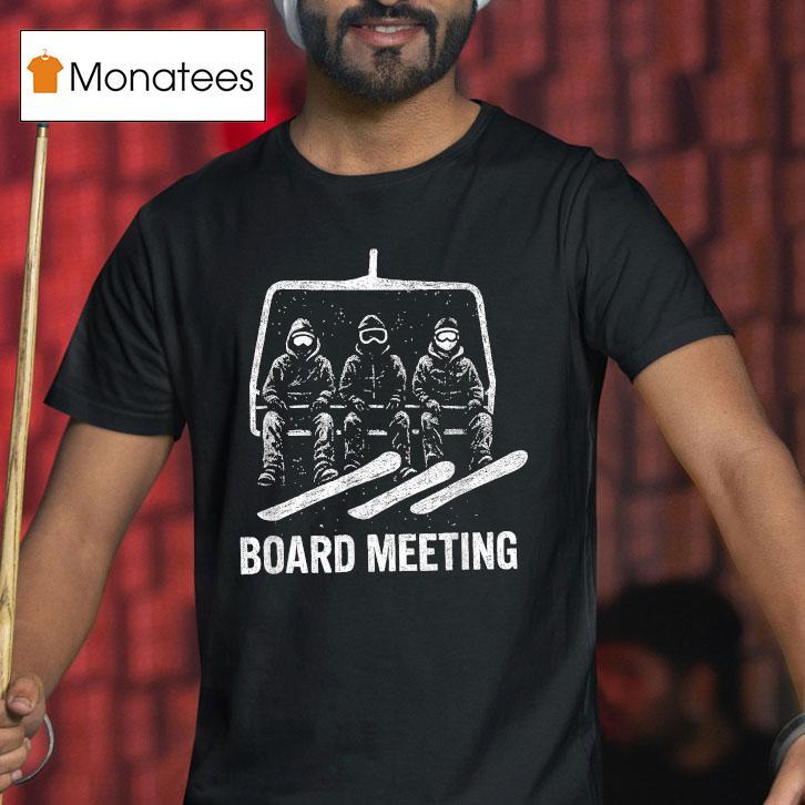 Snowboard Board Meeting Ski Lift Skier Winter Sports T Shirt Snowboard Board Meeting Ski Lift Skier Winter Sports T Shirt