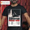 Sofaygo Mania Tour T Shirt