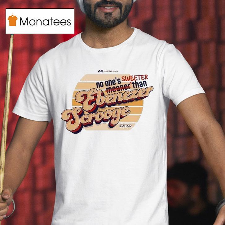 Starkid No One S Sweeter Than Sweet Scrooge T Shirt Starkid No One S Sweeter Than Sweet Scrooge T Shirt