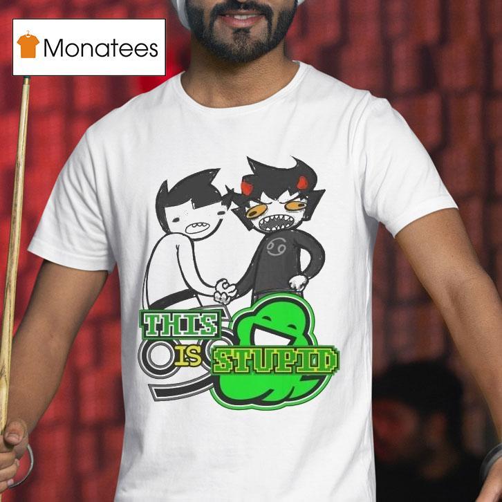 Strife Project This Is Stupid New Age Of Assholes T Shirt Strife Project This Is Stupid New Age Of Assholes T Shirt