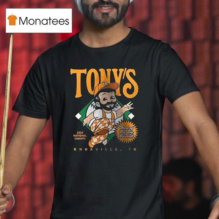 Tennessee Volunrs Tony S Home Of Big Boy Baseball Mascot Ar T Shirt Tennessee Volunrs Tony S Home Of Big Boy Baseball Mascot Ar T Shirt