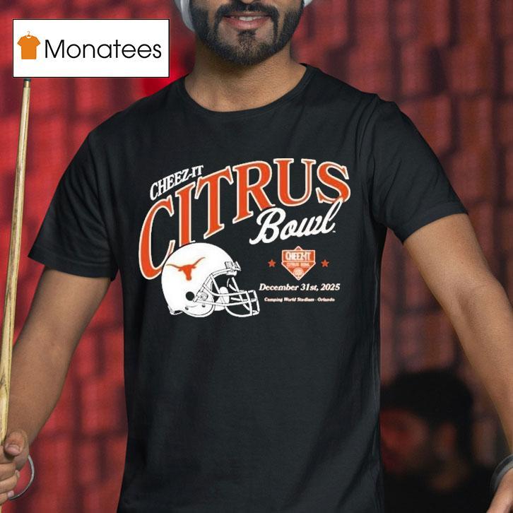 Texas Longhorns Helmet Cheez It Citrus Bowl At Camping World Stadium Orlando On December T Shirt Texas Longhorns Helmet Cheez It Citrus Bowl At Camping World Stadium Orlando On December T Shirt