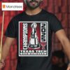 Texas Tech Red Raiders Big Conference Champions T Shirt