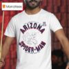 The Arizona Wildcats Spiderman Marvel I M Sticking With You T Shirt